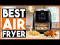 BEST AIR FRYER 2020 (Buyers Guide And Reviews)