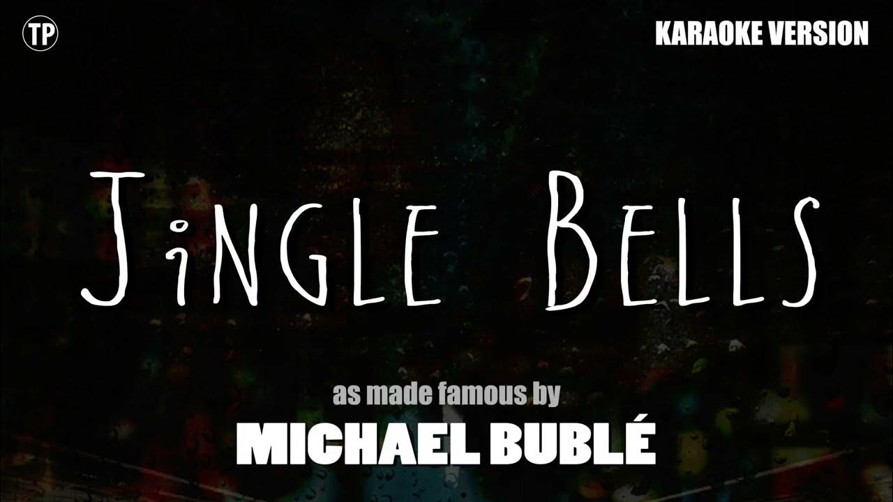 Jingle Bells (Karaoke) Michael Buble YouTube