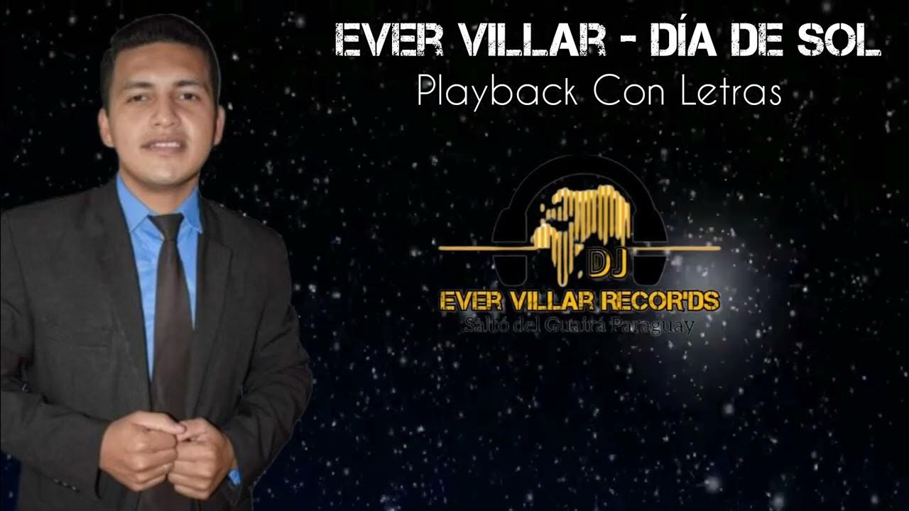Pista Con Letras Dia de Sol en castellano | Ever Villar - YouTube