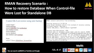 rman recovery scenario - how to restore database when controlfile were lost for standalone db