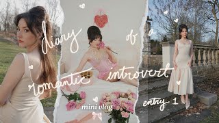 Diary of a Romantic Introvert • Entry 1 • Mini Vlog for February-March