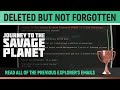 Journey to the savage planet  deleted but not forgotten   trophy guide