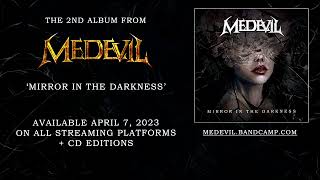 MEDEVIL – Mirror In The Darkness – Album Release Teaser