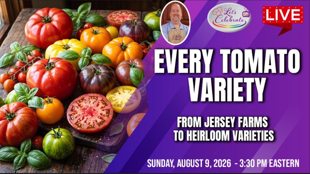 Every Tomato Variety: Jersey Farms to Heirloom, We're Cooking It All