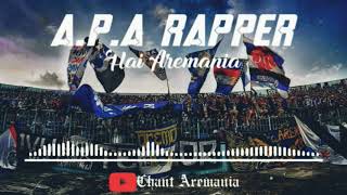 Lagu Aremania | Hai Aremania 'A.P.A Rapper'