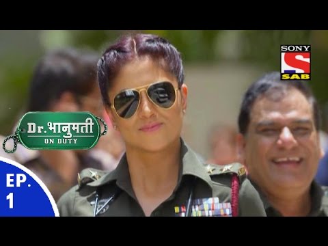 Dr. Bhanumati On Duty - डॉ. भानुमति ऑन ड्यूटी - Episode 1 - 7th June, 2016