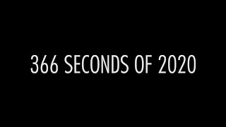 366 seconds of 2020