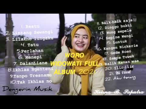 WORO WIDOWATI FULL ALBUM 2021 TANPA IKLAN ll Aku tenang ll wes tatas ll tatu ll