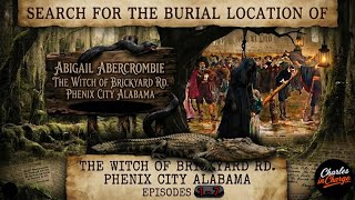 The Witch of Brickyard Rd Episodic Series 1-7 Phenix City Alabama 