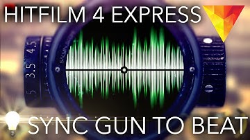 How to Sync Gunshots with Music (Gaming Montage) - Hitfilm 4 Express Tutorial