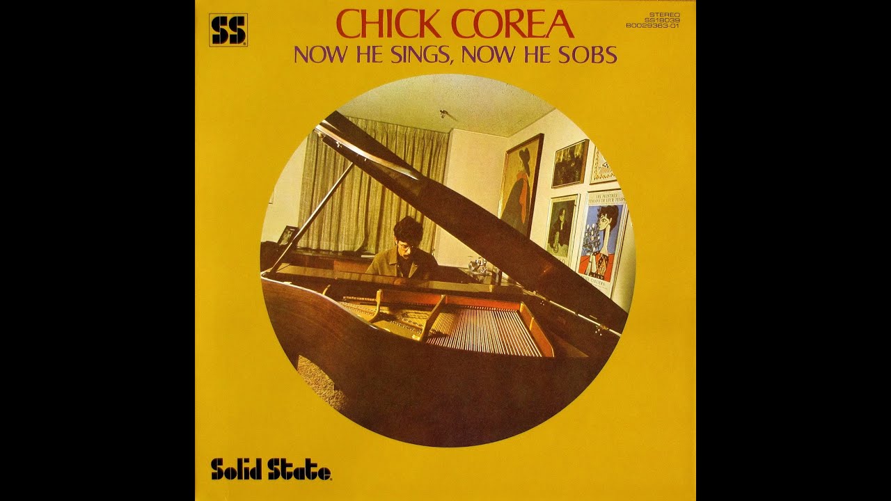 Chick Corea - Now He Sings, Now He Sobs (1968) Vinyl 2019 - YouTube