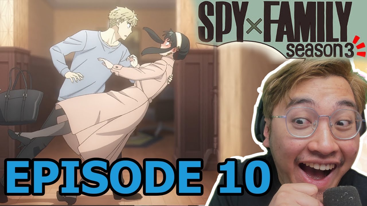 Yors Drunk Turns Romantic This Is Unexpected Episode 10 Spy X 