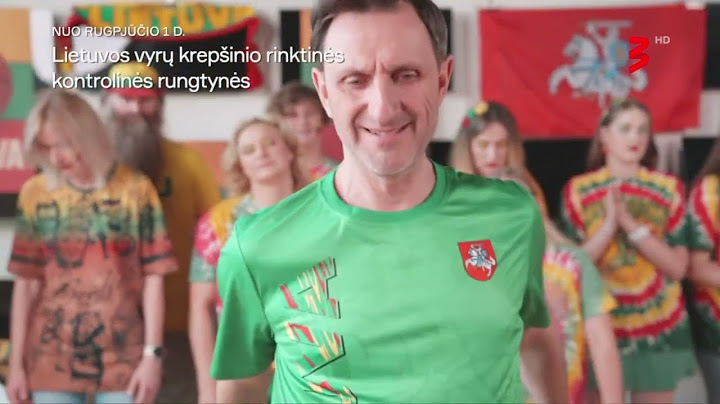 LIETUVOS VYRŲ KREPŠINIO RINKTINĖS KONTROLINĖS RUNGTYNĖS – nuo rugpjūčio 1 d. per TV3 (anonsas 2)