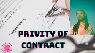 The Law of Privity of Contract