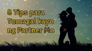 8 Habits Para Tumagal ang Relationships Nyo ng Partner Mo