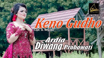 Ardia Diwang Probowati - Keno Gudho (Official Music Video)