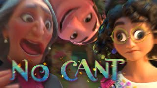 N O   C A N T  (Encanto YTP)