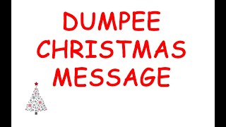 Dumpee Christmas Message (Podcast 494)