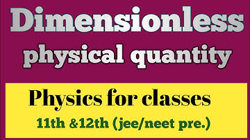 Dimensionless  Physical Quantity ||#units and dimension.