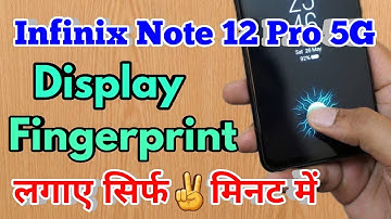 infinix note 12 pro 5g display fingerprint | infinix note 12 pro 5g me fingerprint lock kaise lagaye