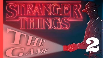 STRANGER THINGS Gameplay Walkthrough Part 2 - CHAPTER 2 - The Gate (iOS, Android)