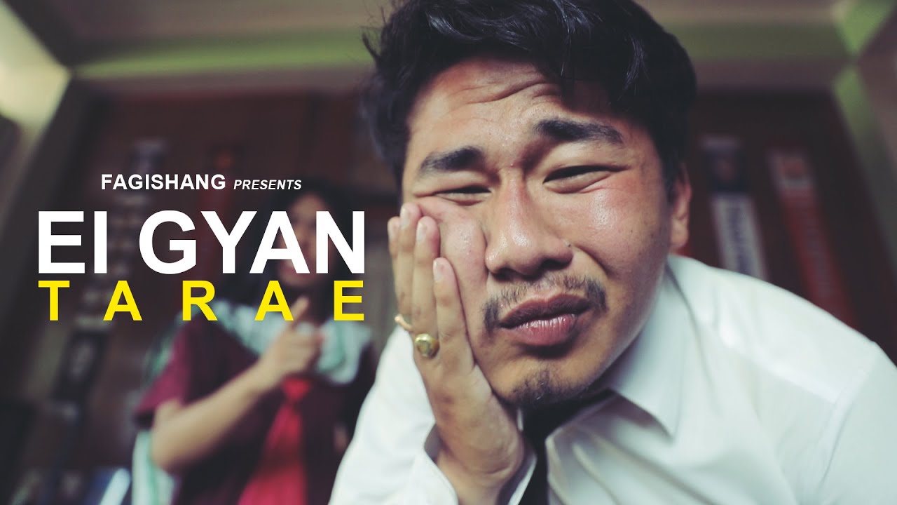 EI GYAN TARAE  MUSIC VIDEO  FAGISHANG