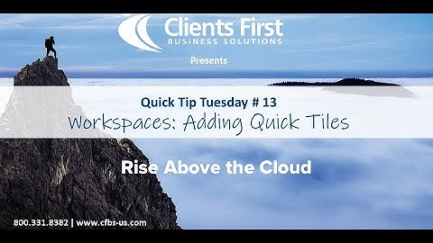 Acumatica Cloud ERP Tip13: Workspaces Add Quick Tiles