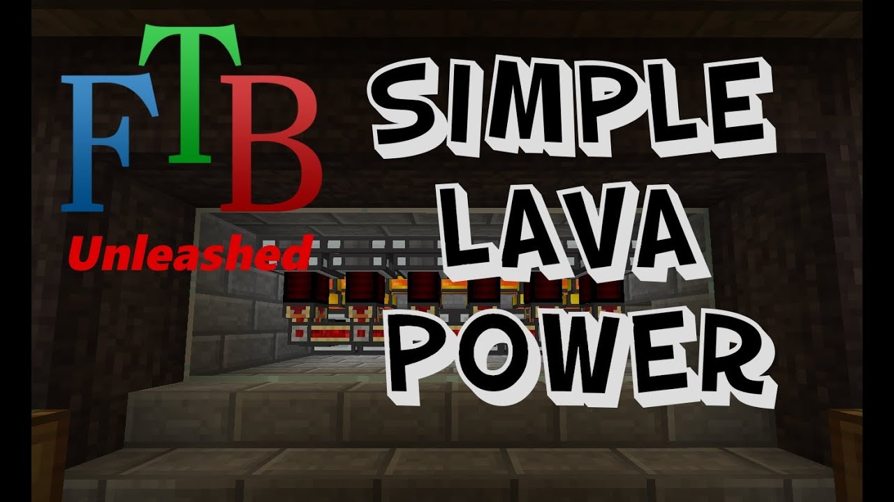 FTB Unleashed - Simple Lava Power System! (With auto shut-off!) - YouTube