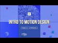 Open Course - Intro to Motion Design 01 - Ease in/out