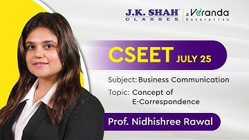 CSEET ll DEMO LECTURES II BUSINESS COMMUNICATION II CONCEPTS OF E-CORRESPONDENCE #csatjkshah
