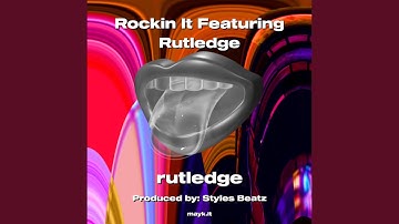 Rockin It Feat. Rutledge