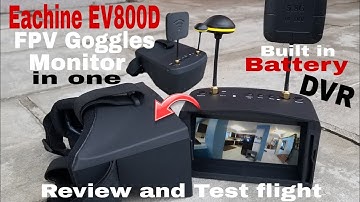 Eachine EV800D FPV Goggles! DVR, (Built in Battery). Review and Test Flight! VRD2 Goggles highlights