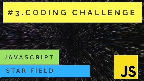Episode :- 3   The Starfield in processing | JavaScript | Coding Challenge | Interview tasks