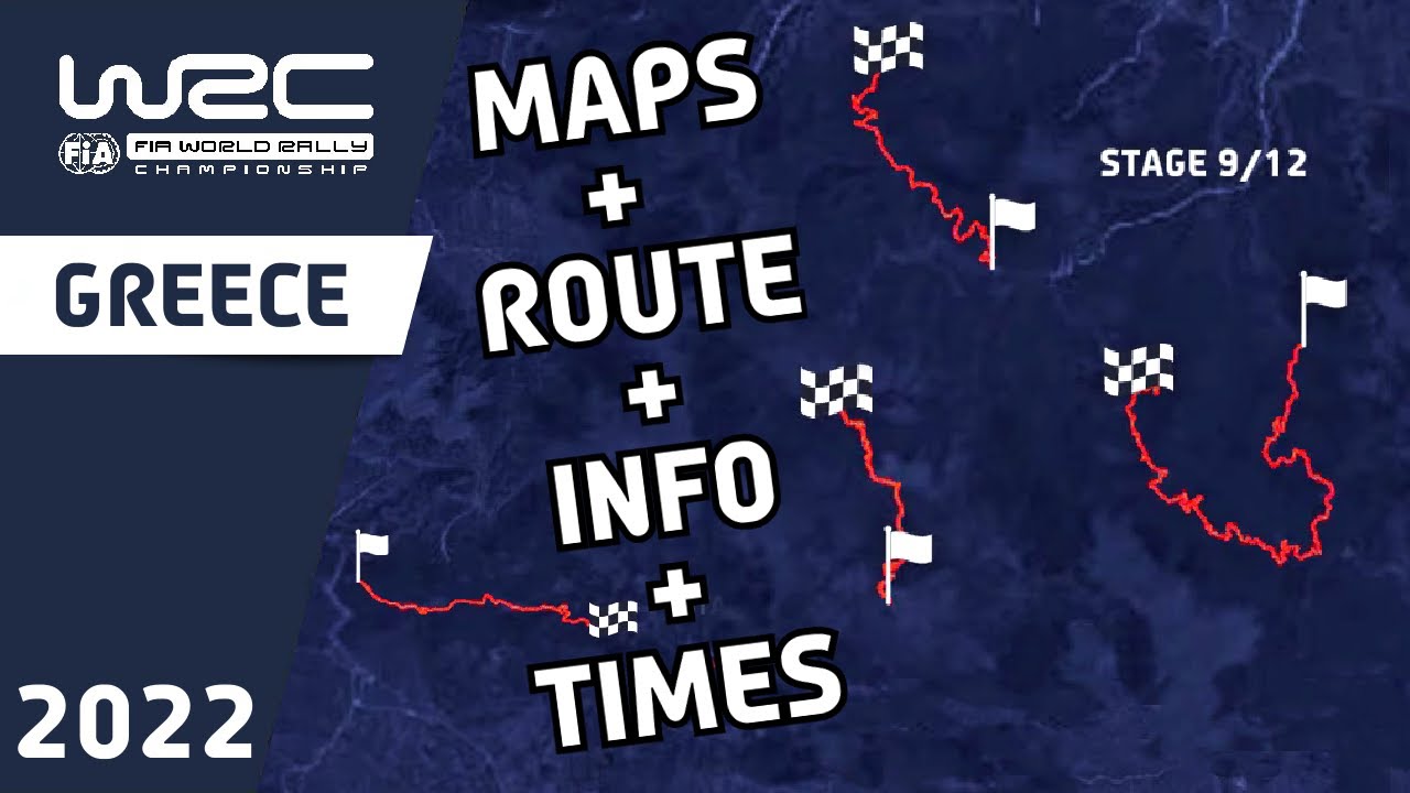WRC EKO Acropolis Rally Greece 2022 | Maps : Route : Stage Info : Times