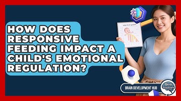 How Does Responsive Feeding Impact A Child