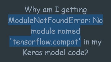Why am I getting ModuleNotFoundError: No module named 