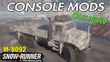 SNOWRUNNER CONSOLE MODS OUT NOW M 8092 (MTVR) FIRST LOOK PS5