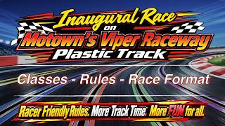 Motown Raceway Inaugural Event on the Viper Plastic Track - Zoom Meeting Replay