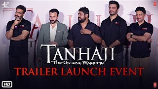 Tanhaji: The Unsung Warrior - Trailer Launch Event | Ajay D, Saif Ali K | Om R | 10 Jan 2020