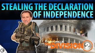 Stealing The Declaration of Independence - Tom Clancy's The Division 2
