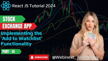 #111|PART-14 |🚀 Implementing the Add to Watchlist Functionality in React JS | Stock Exchange Website