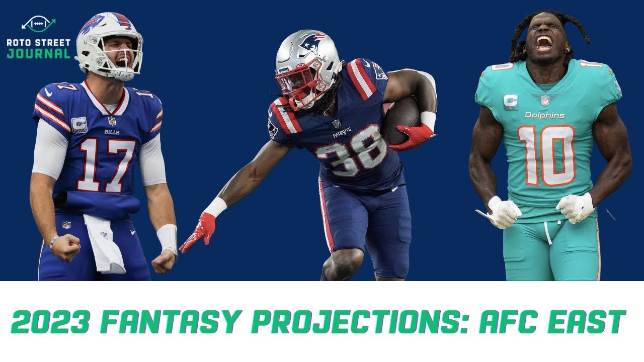 2023 Fantasy Football Projections: AFC East (Bills, Dolphins, Jets