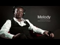 Melody  written and produced by j the producer