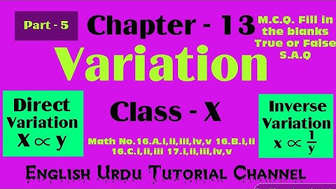 Ch-13,Variation,Class X Math No.16.A.i,ii,iii,iv,v 16.B.i,ii 16.C.i,ii,iii 17.i,ii,iii,iv,v by Ahrar