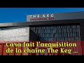 Cara fait lacquisition de la chane the keg pour 200 millions 