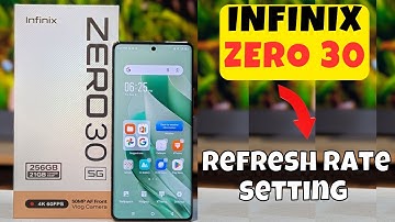 Refresh rate setting Infinix Zero 30 || How to set refresh rate || How to use refresh rate options