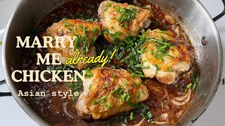 “Marry me already” chicken (Asian style)