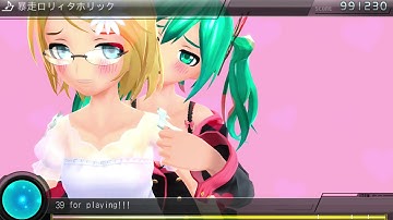 Project DIVA F 2nd [EDIT PLAY] "暴走ロリィタホリック" ★9.5 PERFECT