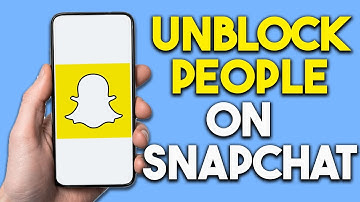 How to Unblock People on Snapchat