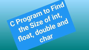 C Program to Find the Size of Integer , float, double and char ! C programming tutorial #cprogram